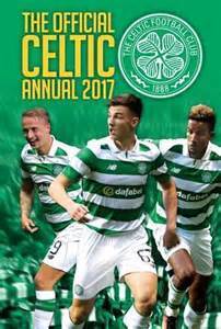 Celtic FC Annual 2017 RRP £7.99 CLEARANCE XL £1.99